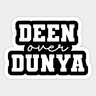 Islamic Deen Over Dunya Sticker